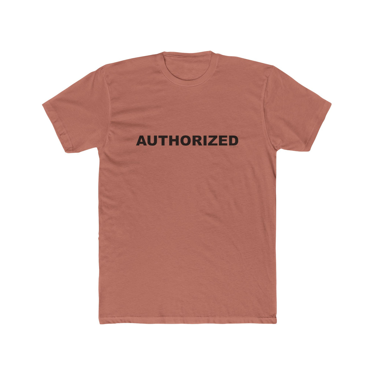 AUTHORIZED: Unisex Cotton Crew Tee