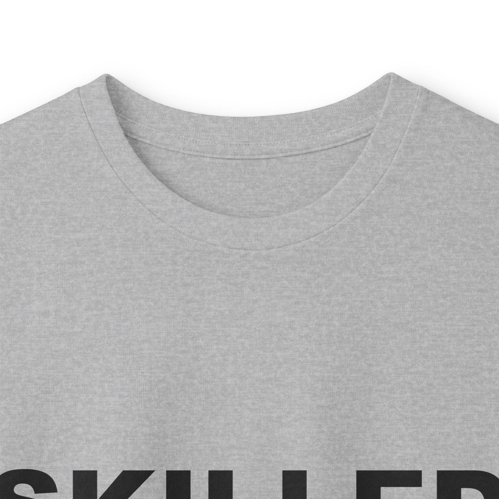 SKILLED: Unisex Ultra Cotton Long Sleeve Tee