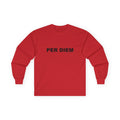 PER DIEM: Unisex Ultra Cotton Long Sleeve Tee