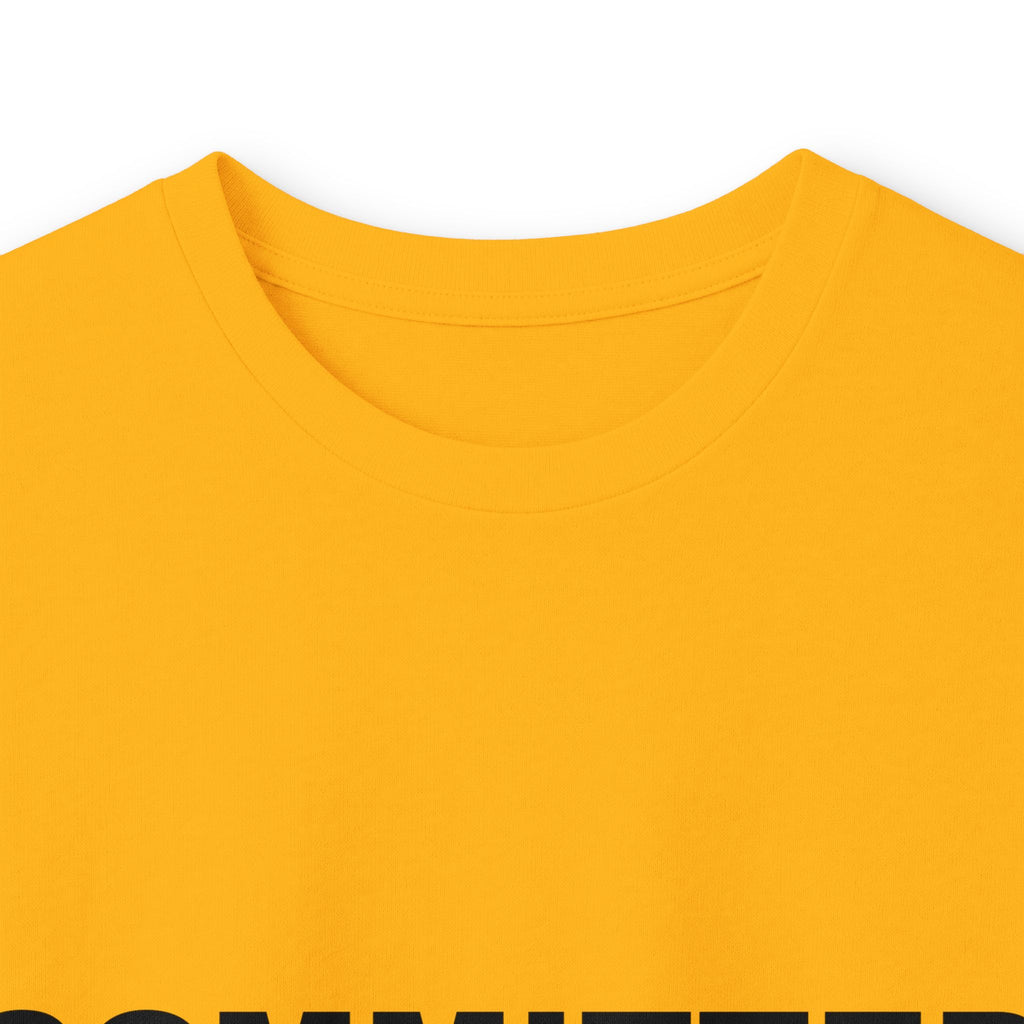Copy of COMMITTED: Unisex Ultra Cotton Long Sleeve Tee