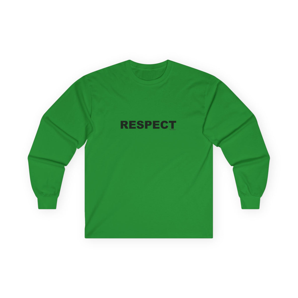 RESPECT: Unisex Ultra Cotton Long Sleeve Tee