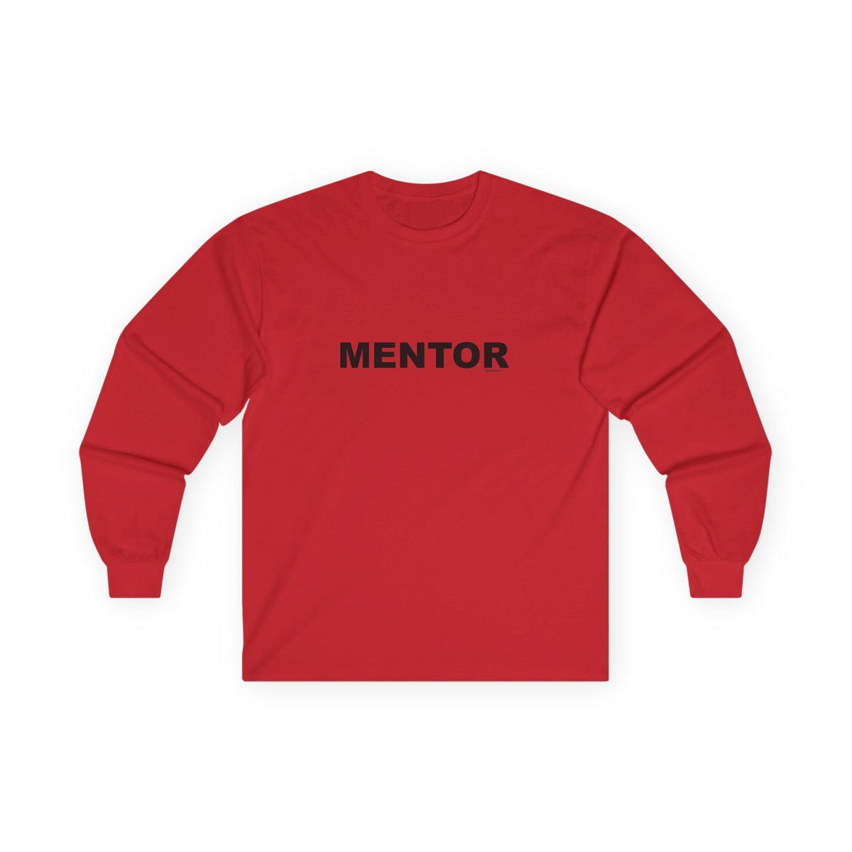 MENTOR: Unisex Ultra Cotton Long Sleeve Tee