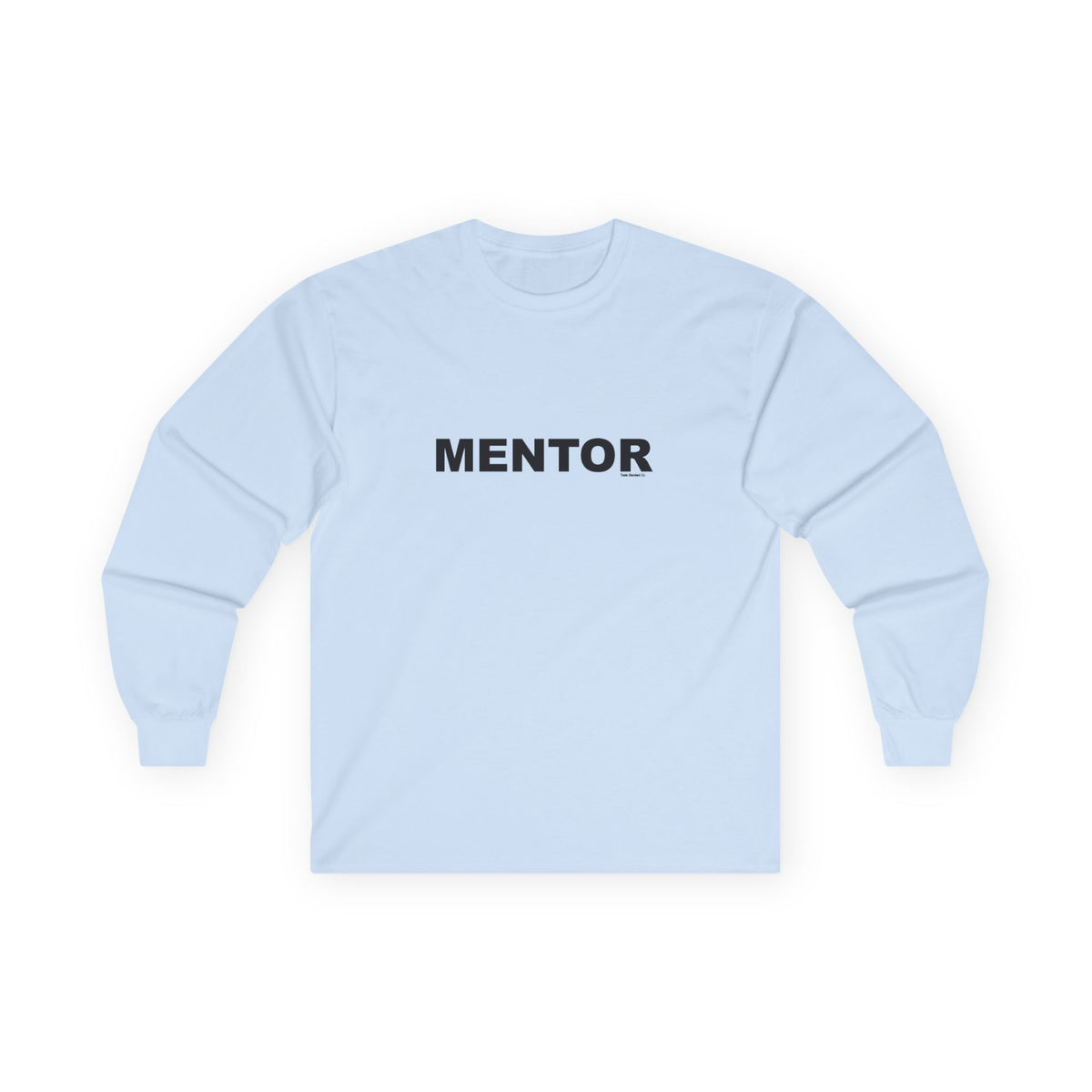 MENTOR: Unisex Ultra Cotton Long Sleeve Tee