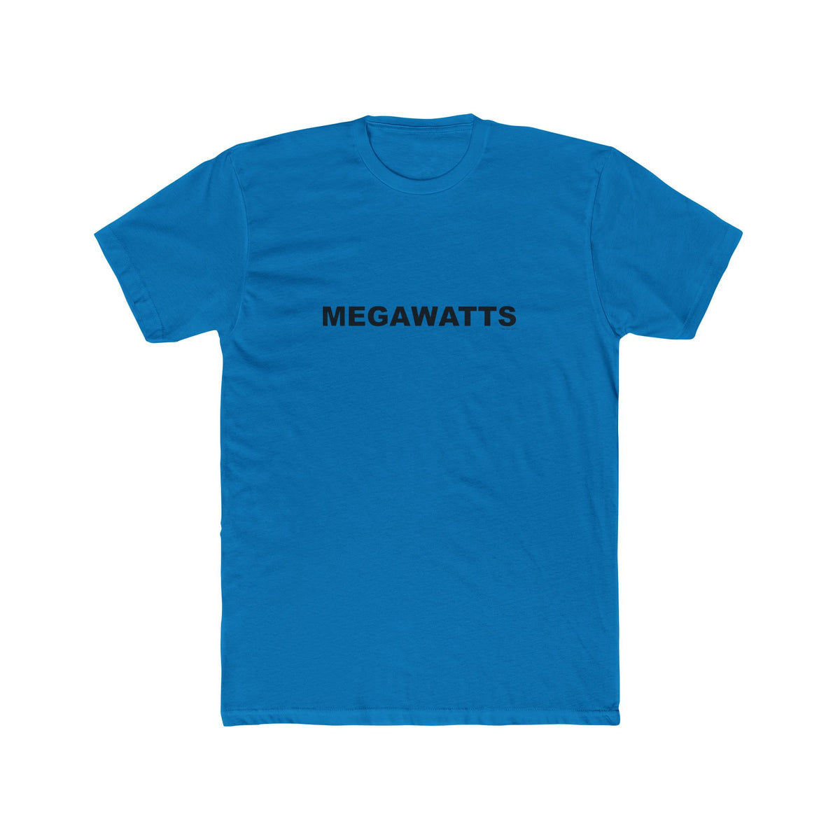 MEGAWATTS: Unisex Cotton Crew Tee