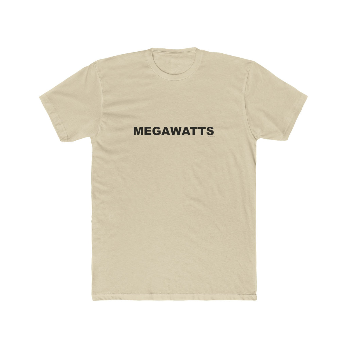 MEGAWATTS: Unisex Cotton Crew Tee