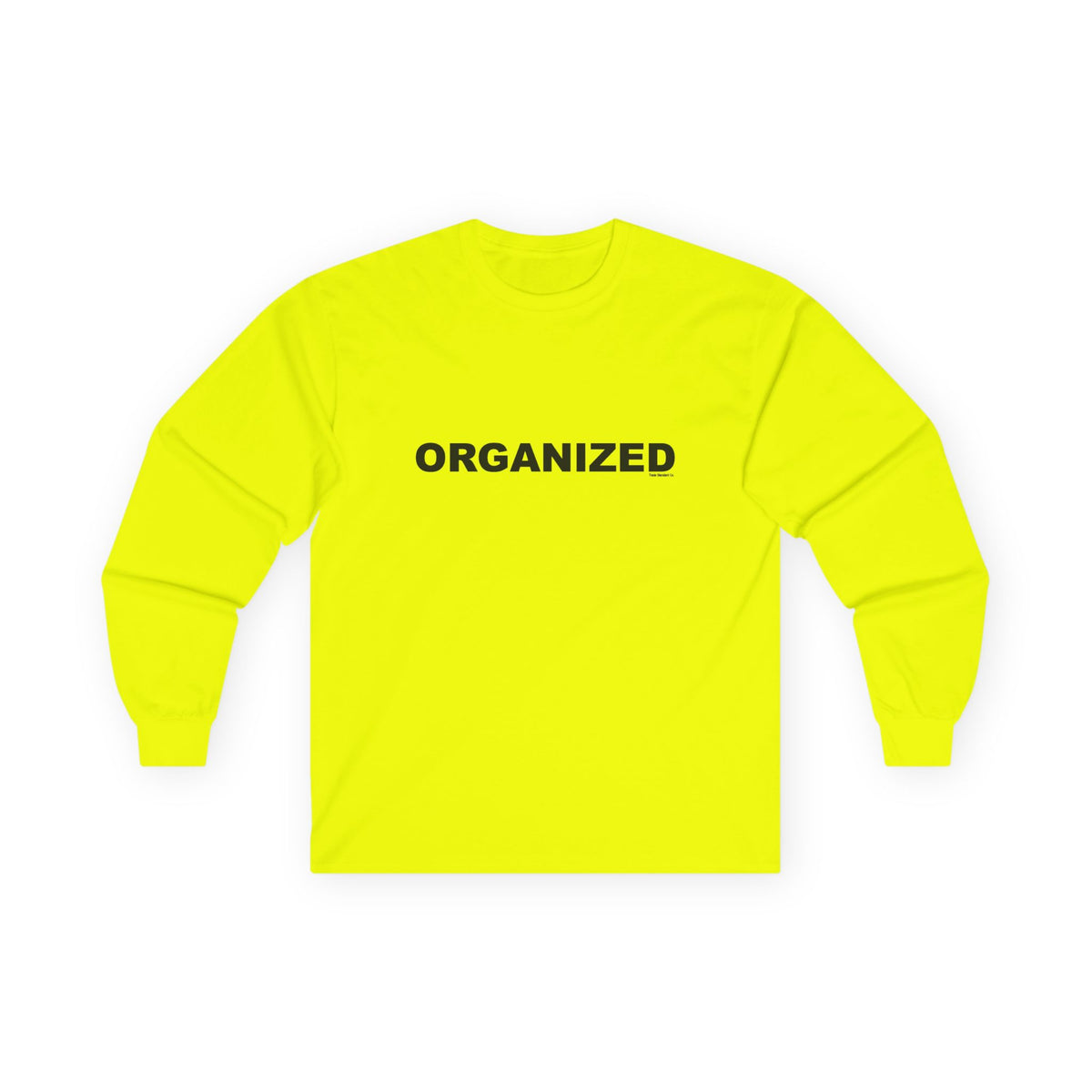 ORGANIZED: Unisex Ultra Cotton Long Sleeve Tee