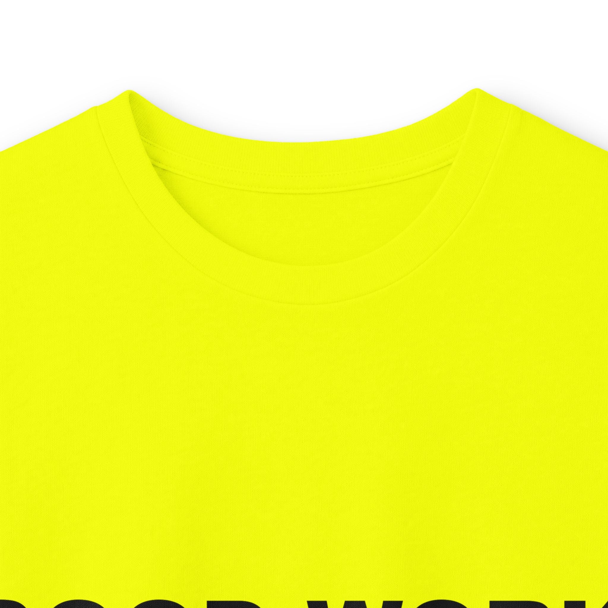 GOOD WORK: Unisex Ultra Cotton Long Sleeve Tee