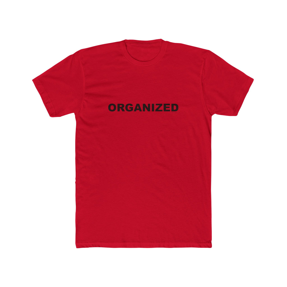 ORGANIZED: Unisex Cotton Crew Tee