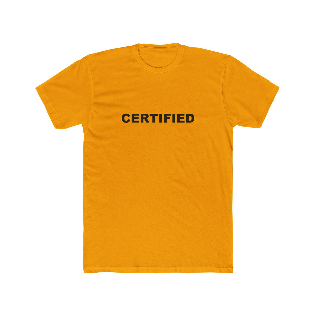 CERTIFIED: Unisex Cotton Crew Tee