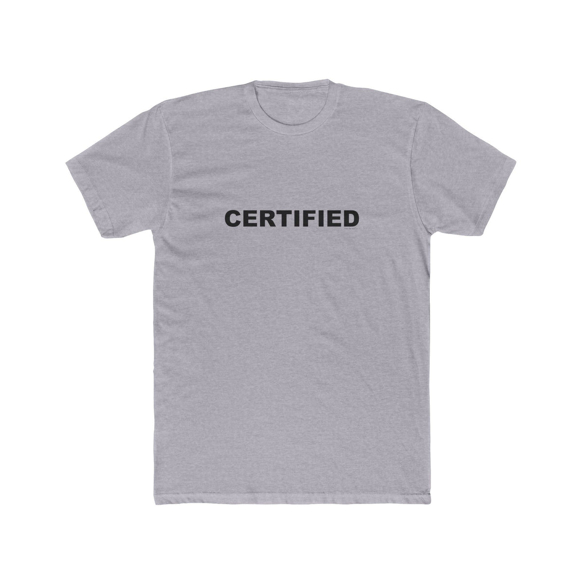 CERTIFIED: Unisex Cotton Crew Tee