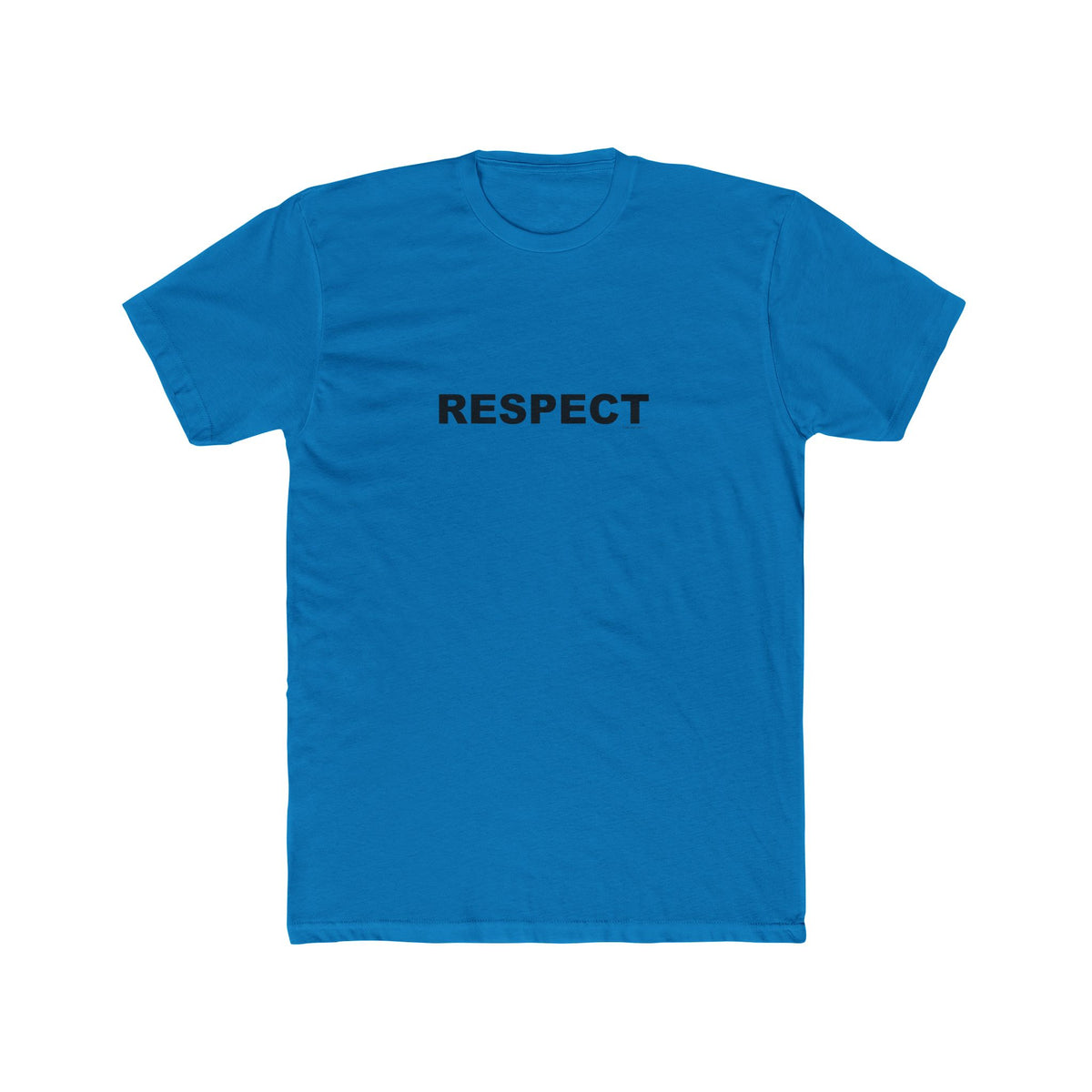 RESPECT: Unisex Cotton Crew Tee