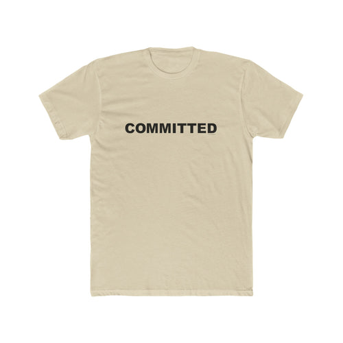 COMMITTED: Unisex Cotton Crew Tee