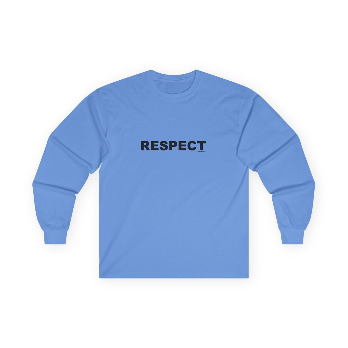 RESPECT: Unisex Ultra Cotton Long Sleeve Tee