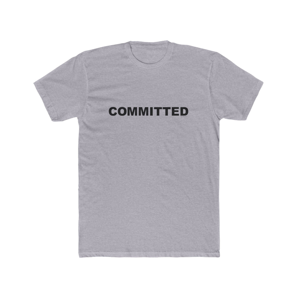COMMITTED: Unisex Cotton Crew Tee