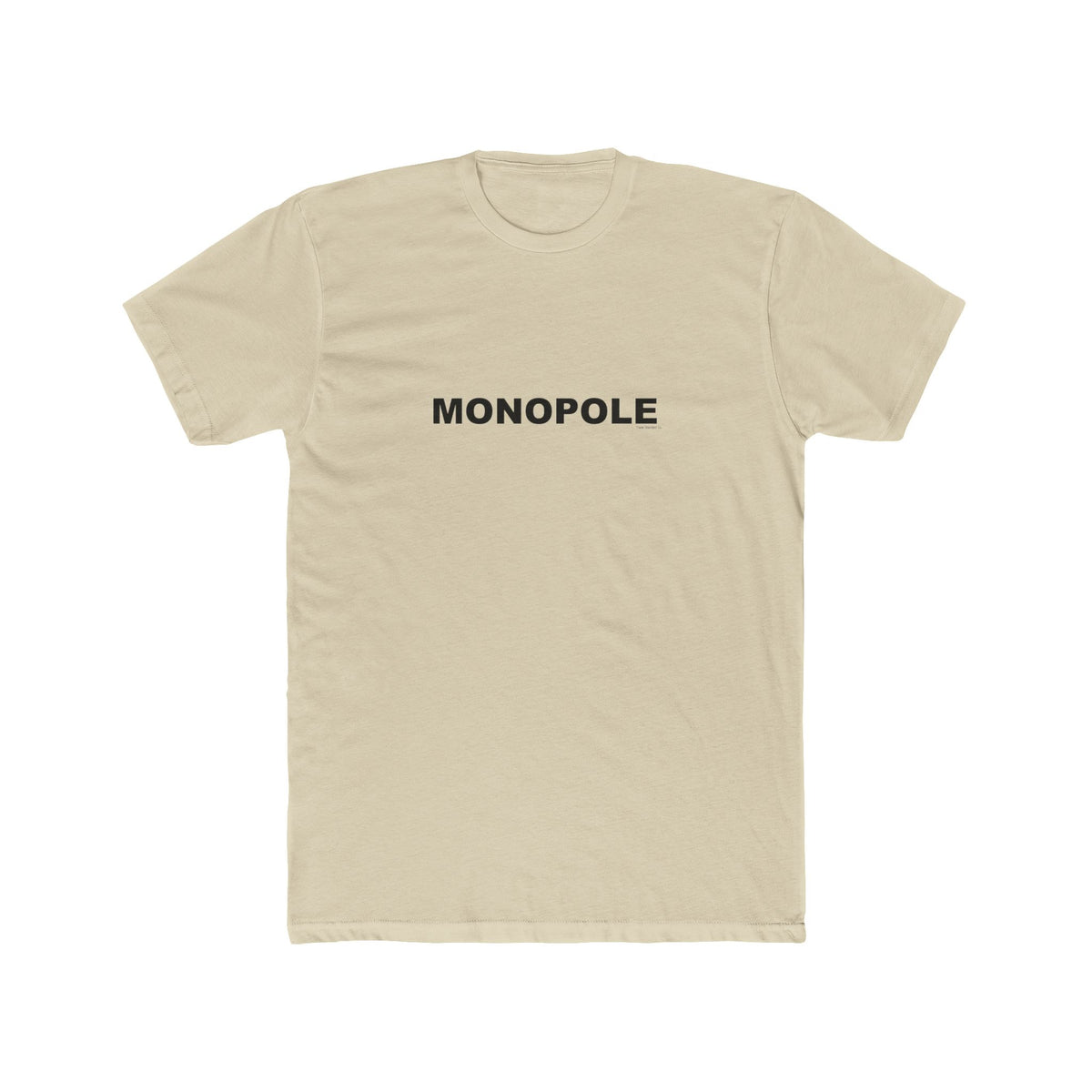 MONOPOLE: Unisex Cotton Crew Tee