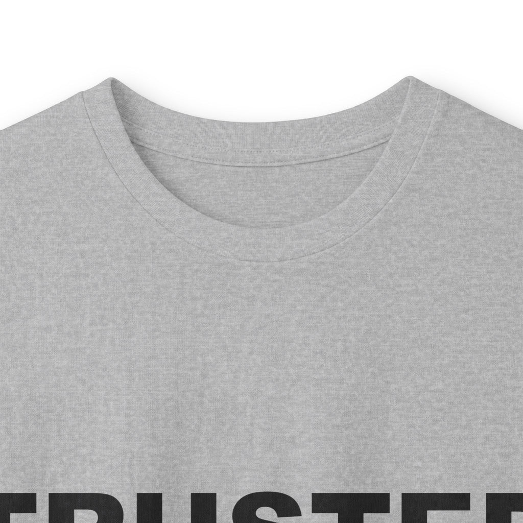 TRUSTED: Unisex Ultra Cotton Long Sleeve Tee