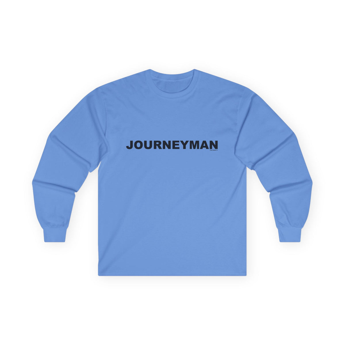 JOURNEYMAN: Unisex Ultra Cotton Long Sleeve Tee
