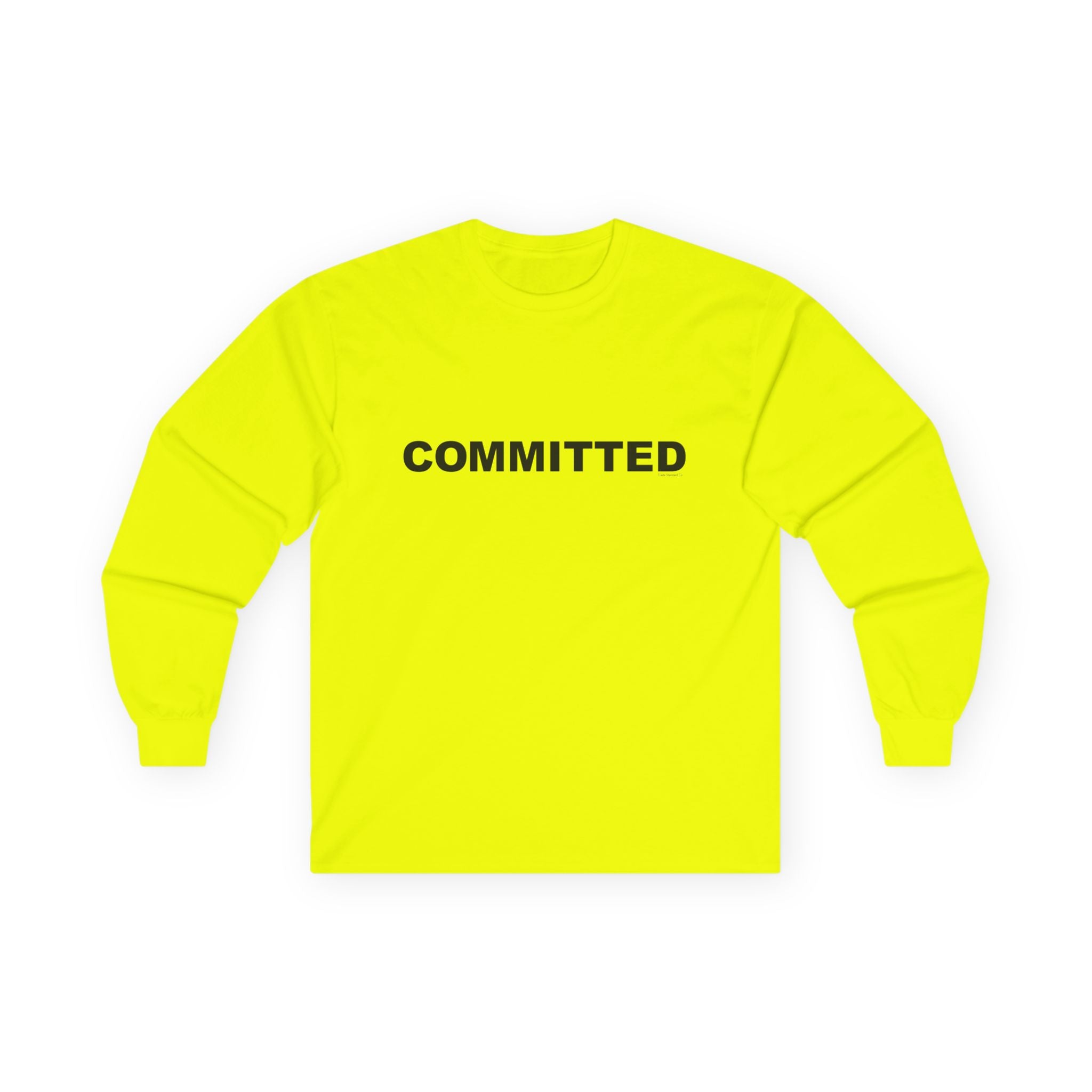 Copy of COMMITTED: Unisex Ultra Cotton Long Sleeve Tee