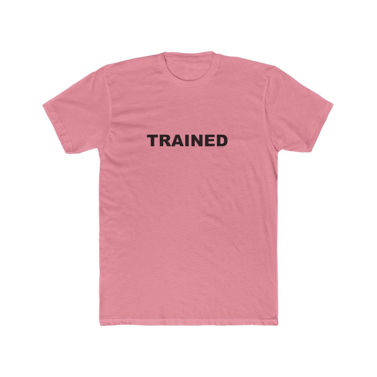 TRAINED: Unisex Cotton Crew Tee