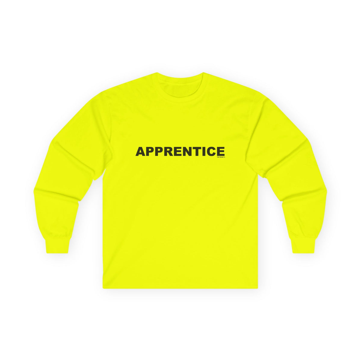 APPRENTICE: Unisex Ultra Cotton Long Sleeve Tee