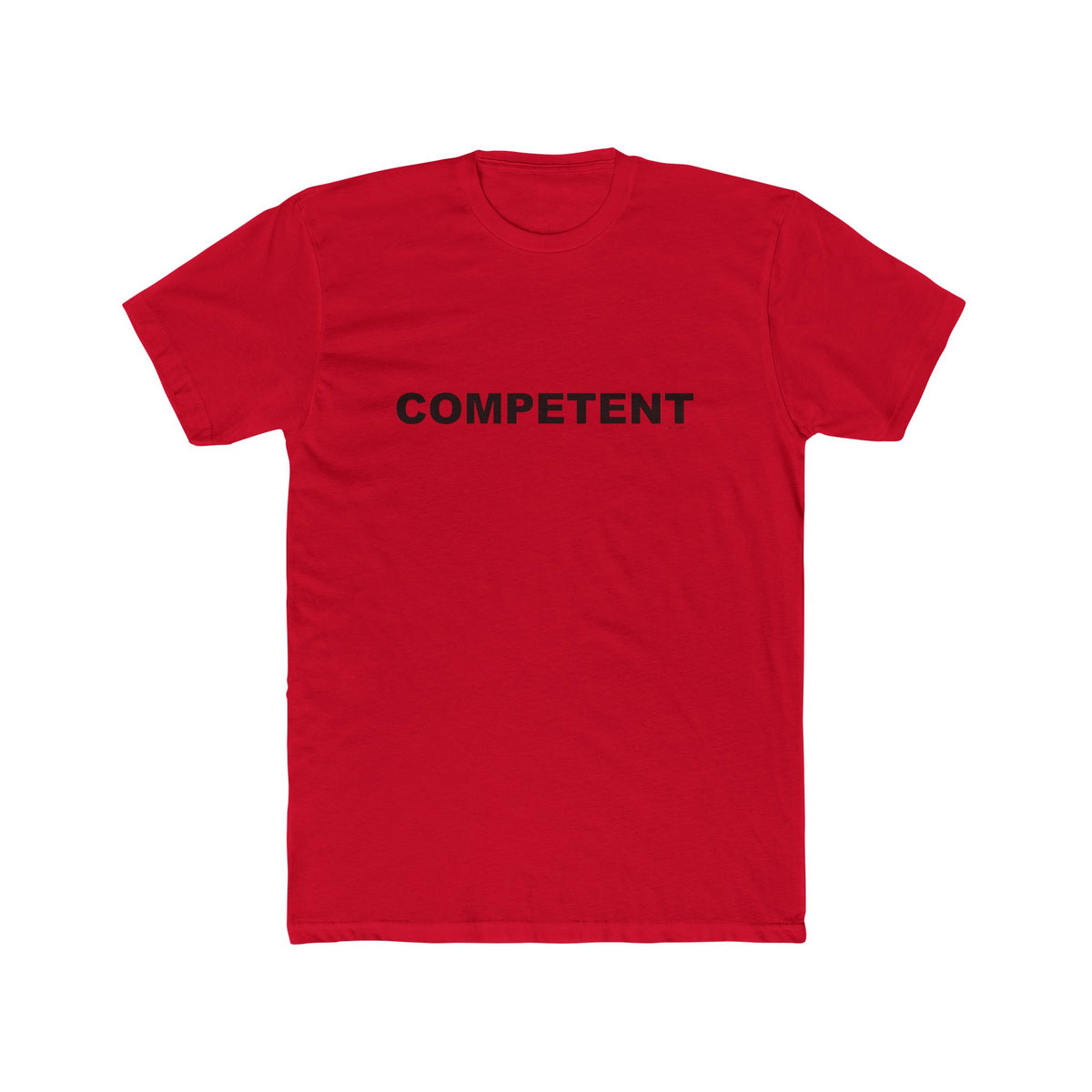 COMPETENT: Unisex Cotton Crew Tee