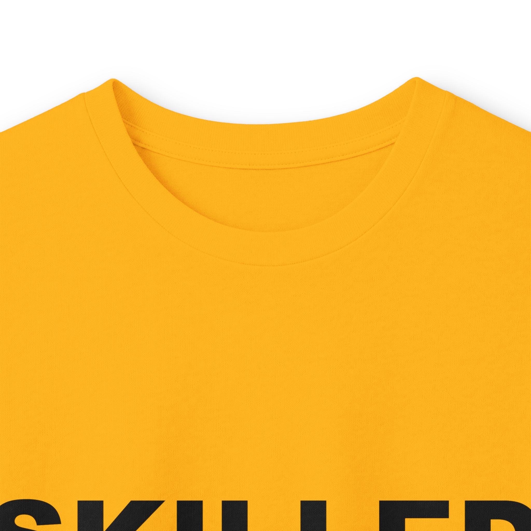 SKILLED: Unisex Ultra Cotton Long Sleeve Tee