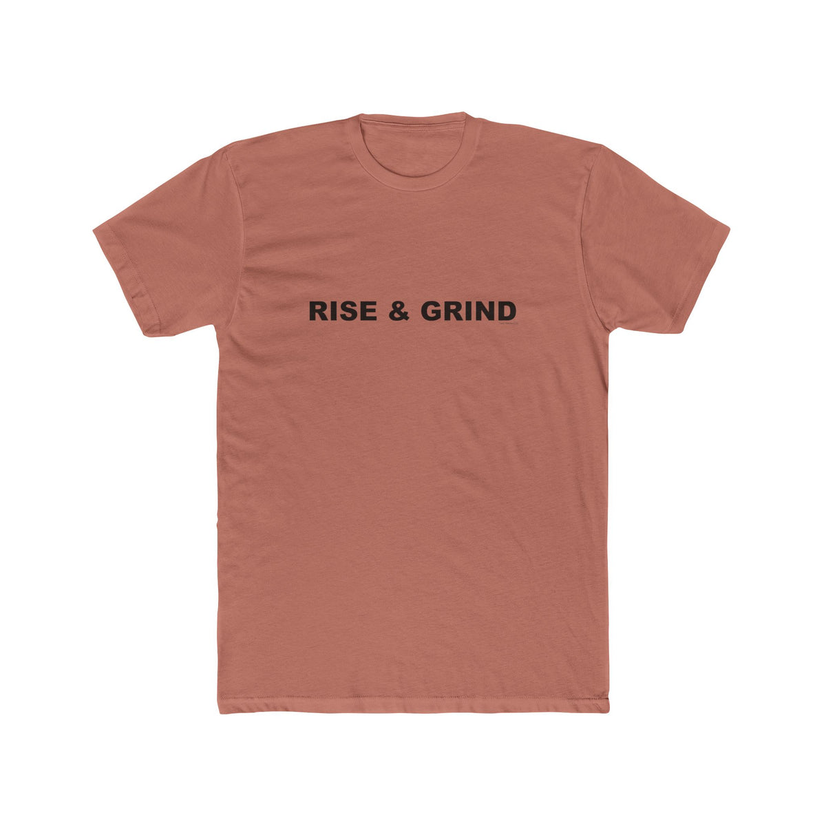 RISE & GRIND: Unisex Cotton Crew Tee