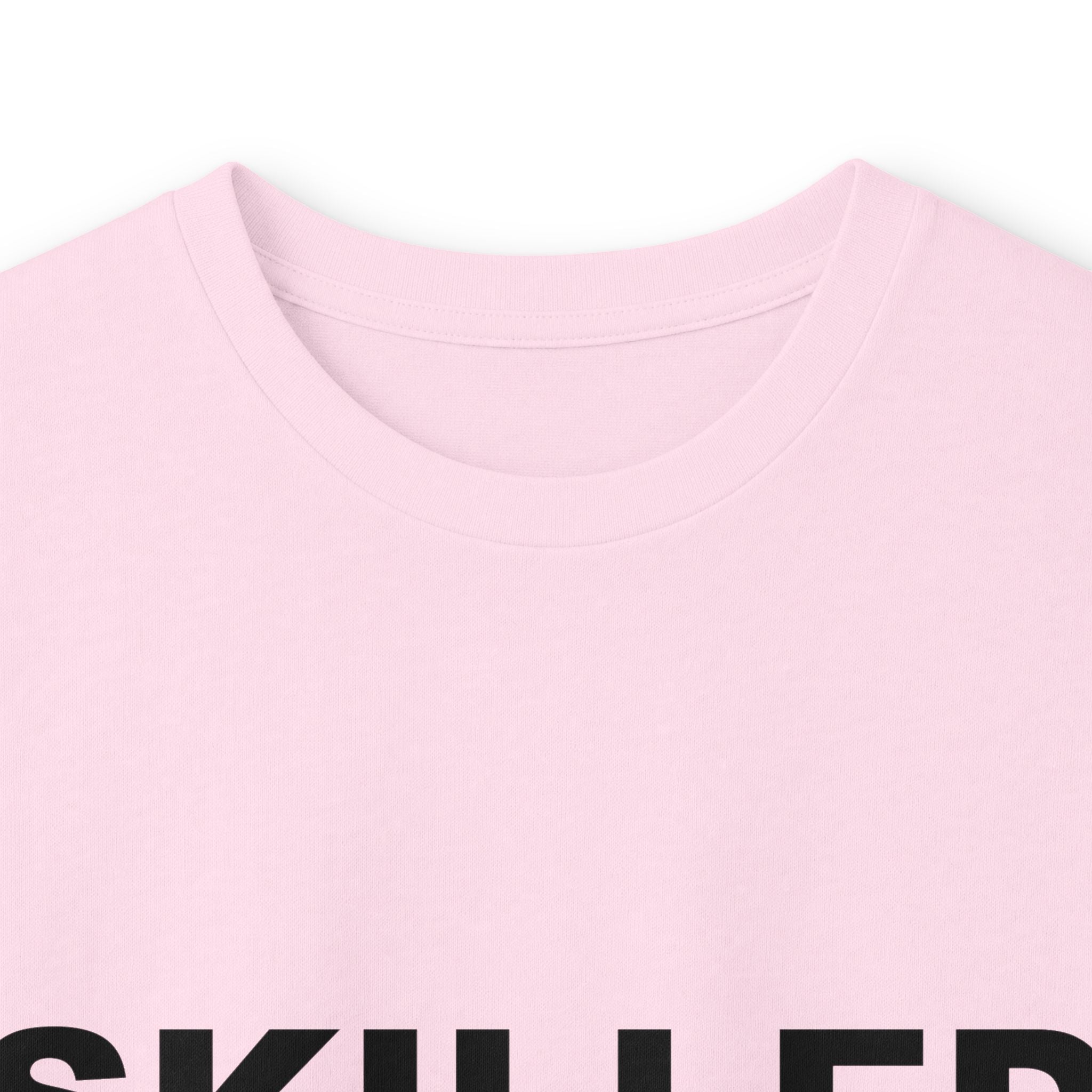 SKILLED: Unisex Ultra Cotton Long Sleeve Tee