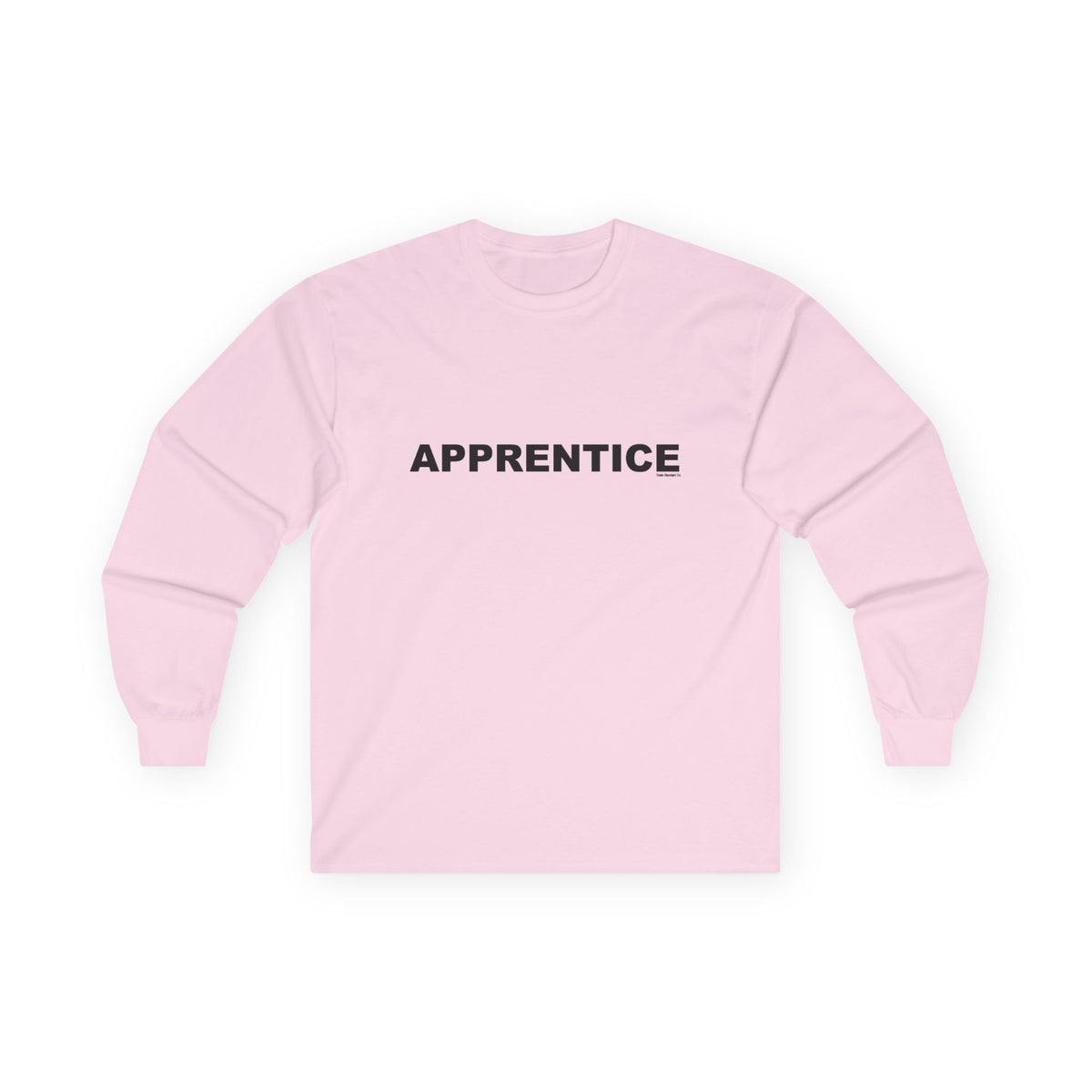 APPRENTICE: Unisex Ultra Cotton Long Sleeve Tee