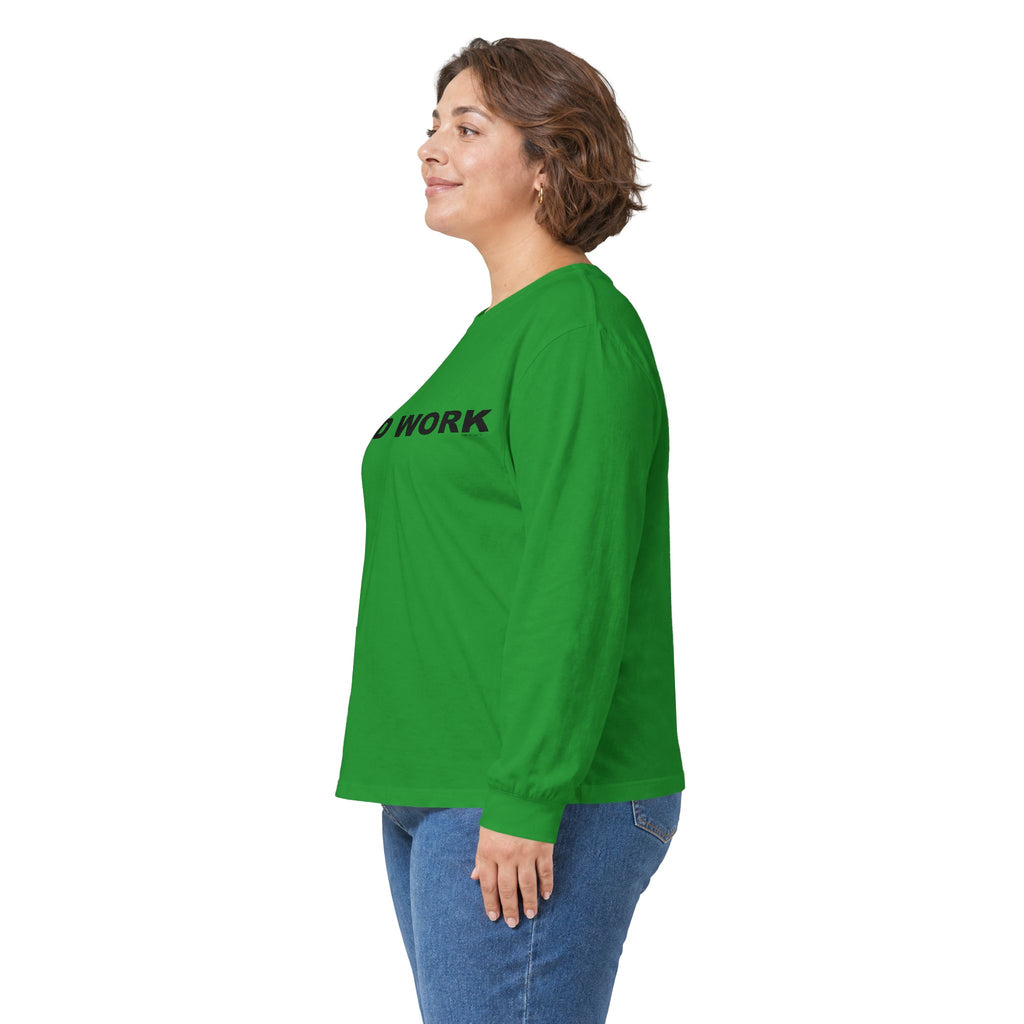 GOOD WORK: Unisex Ultra Cotton Long Sleeve Tee