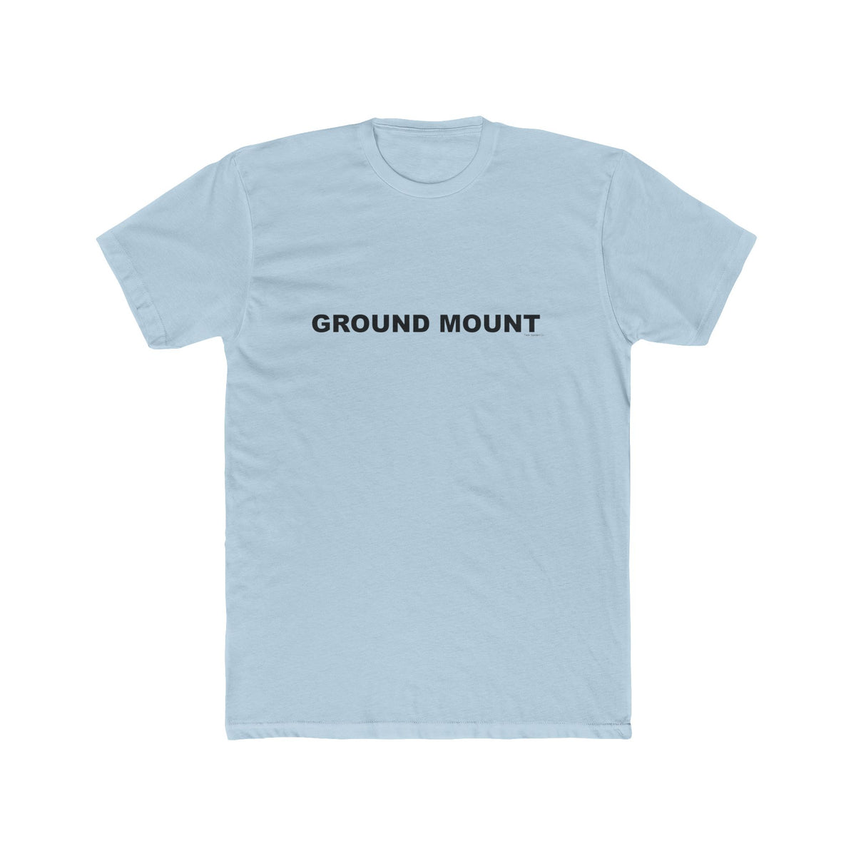 GROUND MOUNT: Unisex Cotton Crew Tee