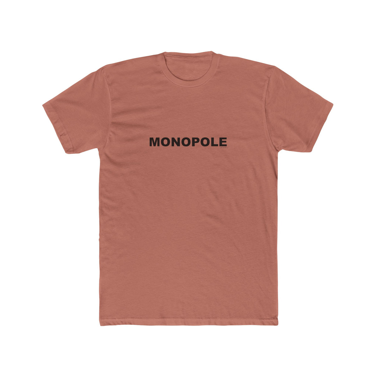 MONOPOLE: Unisex Cotton Crew Tee