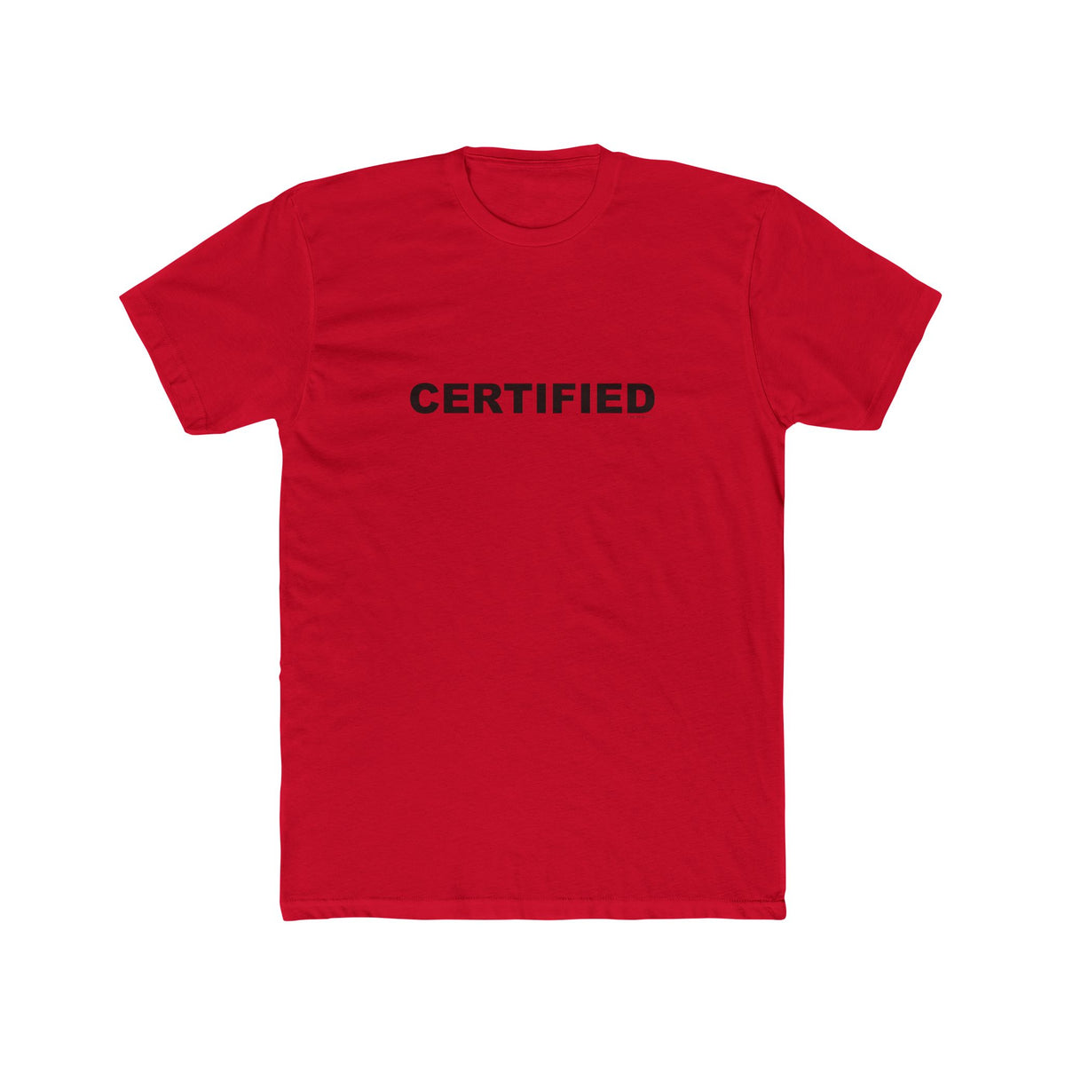 CERTIFIED: Unisex Cotton Crew Tee