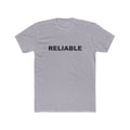 RELIABLE: Unisex Cotton Crew Tee