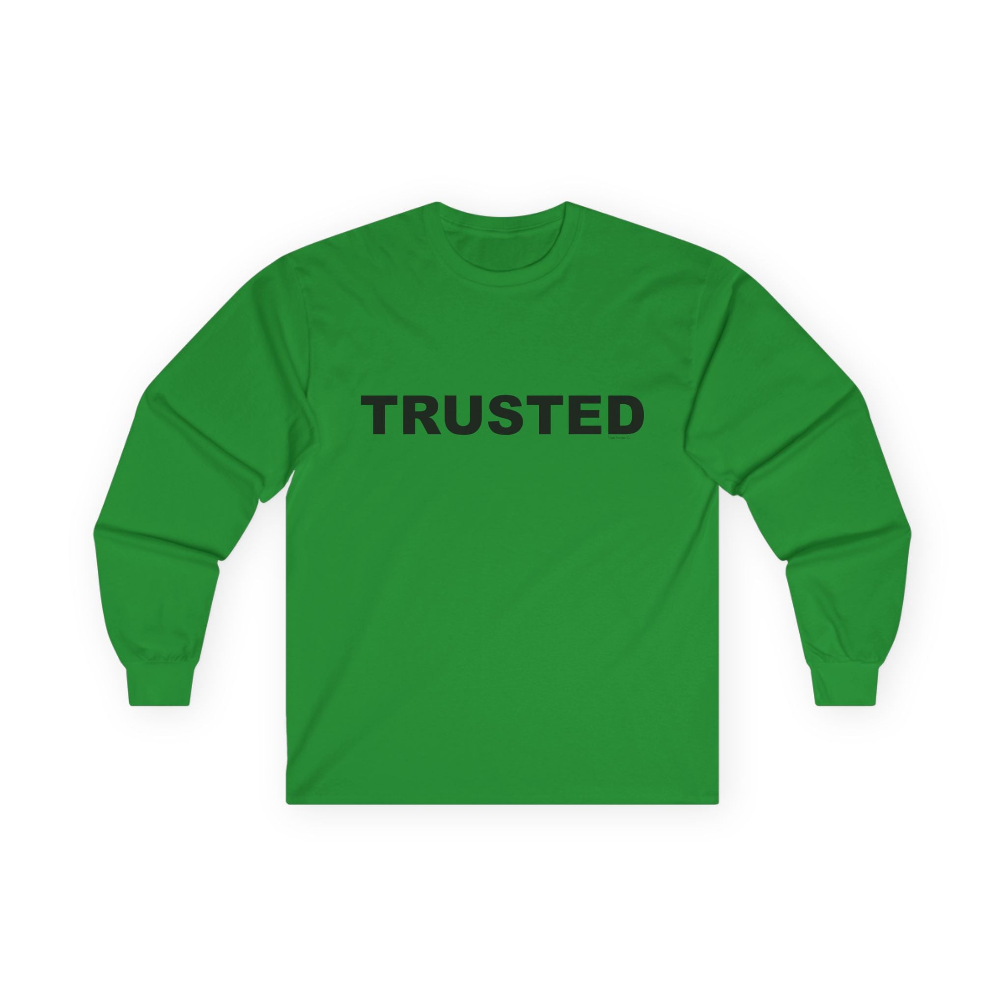TRUSTED: Unisex Ultra Cotton Long Sleeve Tee
