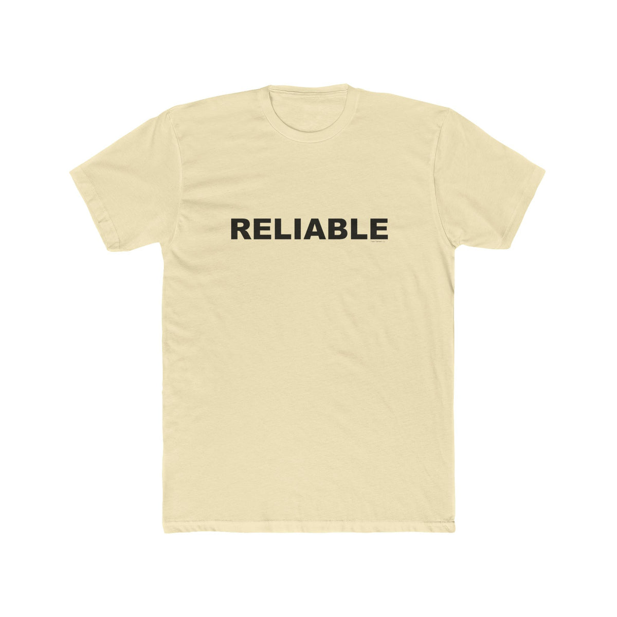 RELIABLE: Unisex Cotton Crew Tee