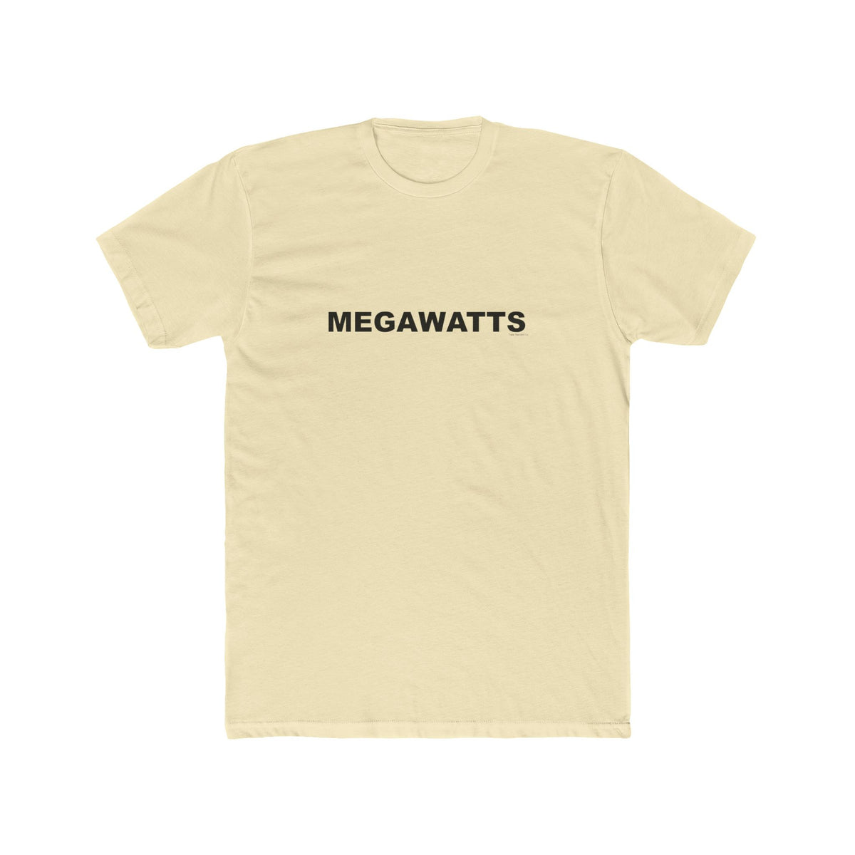 MEGAWATTS: Unisex Cotton Crew Tee