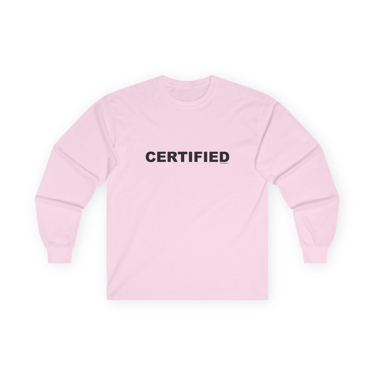 CERTIFIED: Unisex Ultra Cotton Long Sleeve Tee