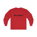 RELIABLE: Unisex Ultra Cotton Long Sleeve Tee