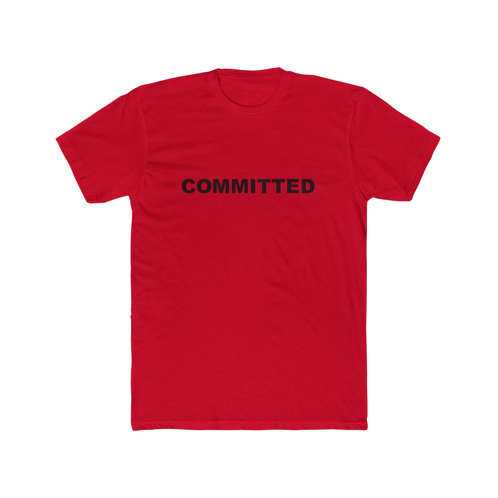 COMMITTED: Unisex Cotton Crew Tee