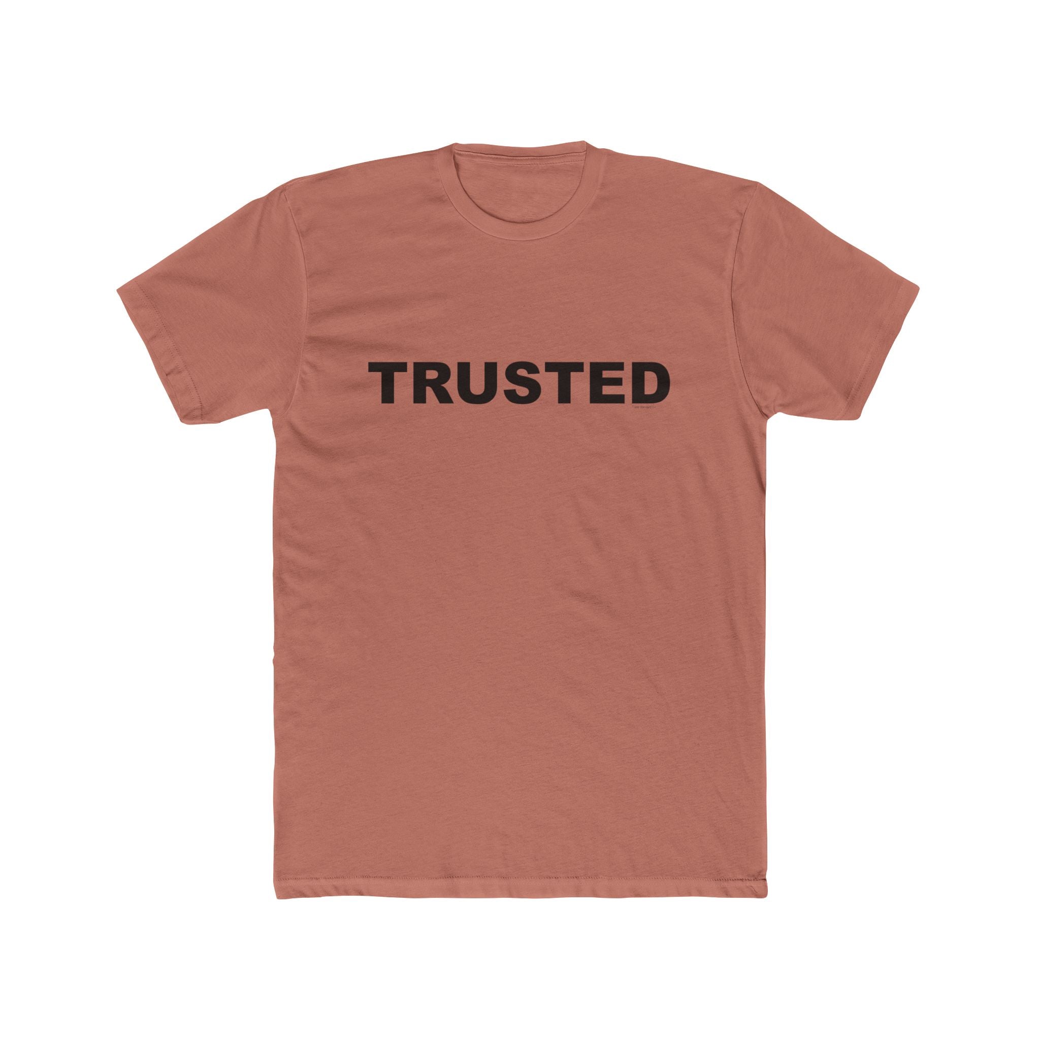 TRUSTED: Unisex Cotton Crew Tee