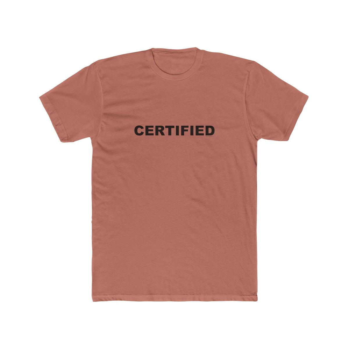 CERTIFIED: Unisex Cotton Crew Tee